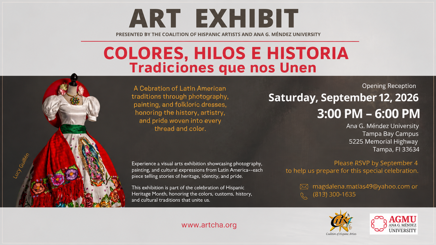 COLORES, HILOS E HISTORIA Tradiciones que nos Unen. Tampa Bay Campus